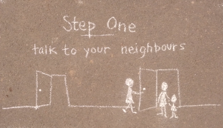 Step one: talk to your neighbours